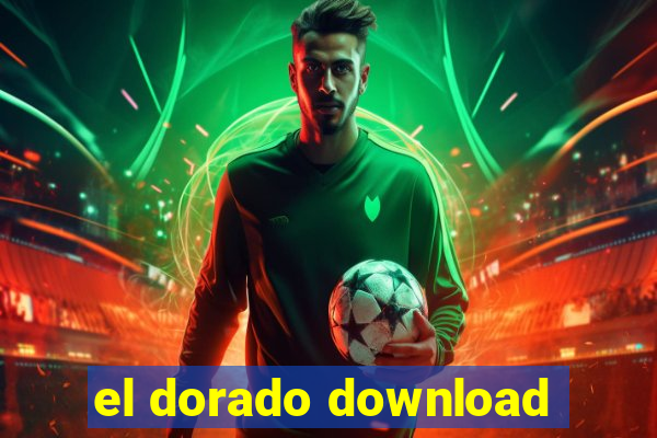 el dorado download